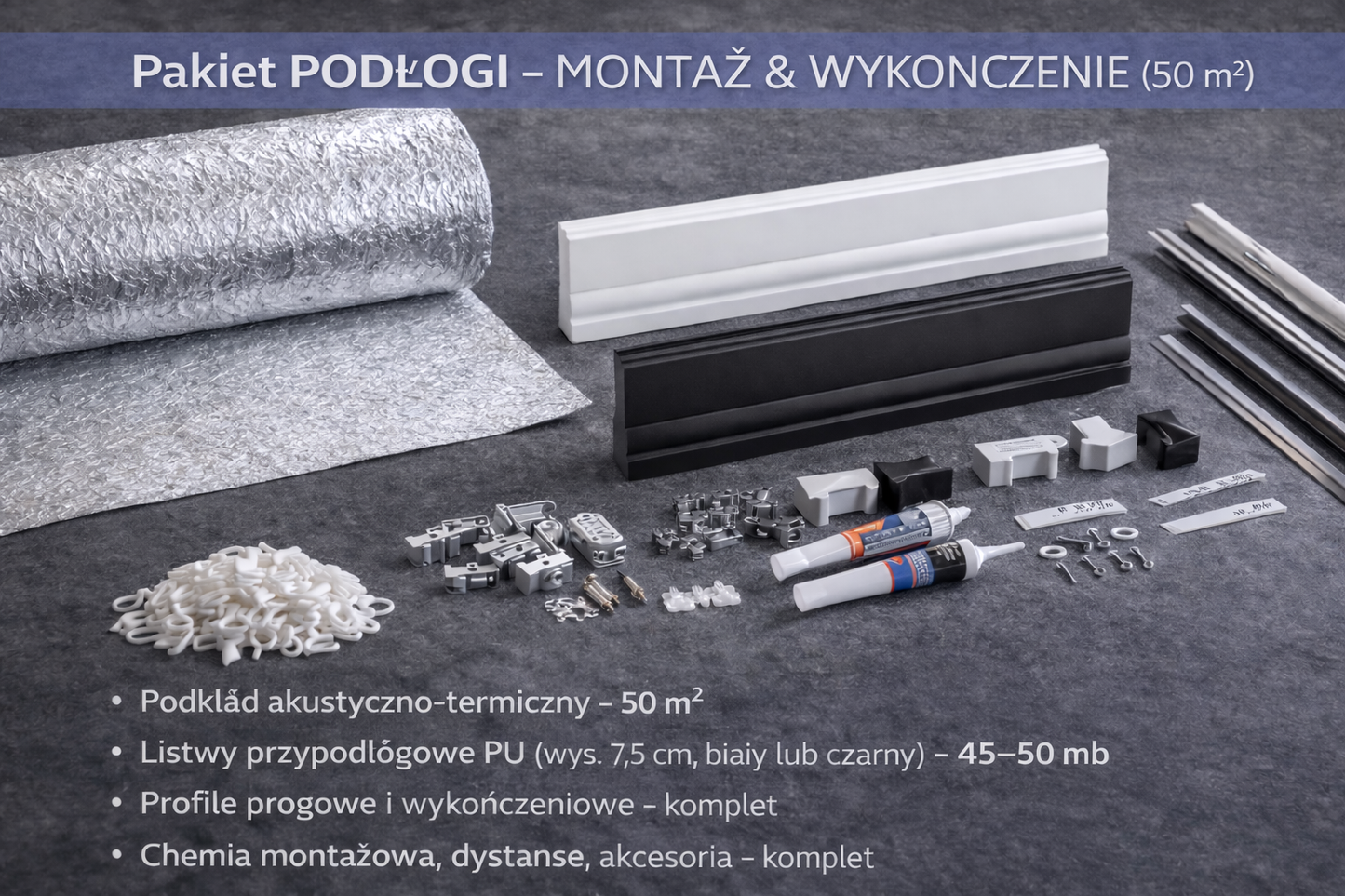 Pakiet PODŁOGI PŁYWAJĄCEJ – (50 m²)